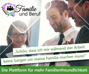Werbebanner für Familie und Beruf – Die digitale Lösung für eine bessere Vereinbarkeit von Familie und Beruf. Drei entspannte Angestellte Personen. Slogan: Schön, dass ich mir während der Arbeitszeit keine Sorgen um meine Familie machen muss.